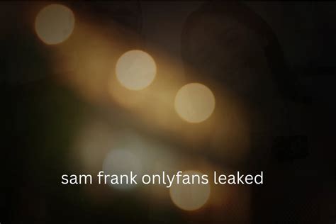 Sam Frank Onlyfans